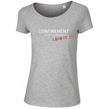 T-shirt confinement i do it